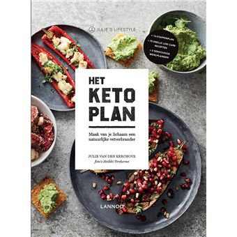 Julie Van den Kerchove Het Keto-Plan - Ketodieet kookboek - Keto voor Beginners - Ketoboeken - Nederland België