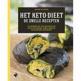 Het keto dieet De Snelle Recepten - Keto voor Beginners - Ketoboeken Keto Kookboeken Nederland België